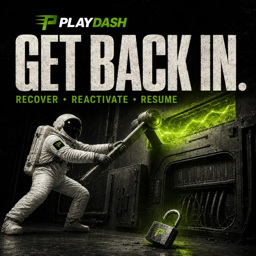 PlayDash astronaut recovering login access and reactivating an inactive account